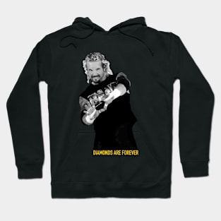 DIAMONDS ARE FOREVER Hoodie